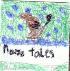 Mouse Tales