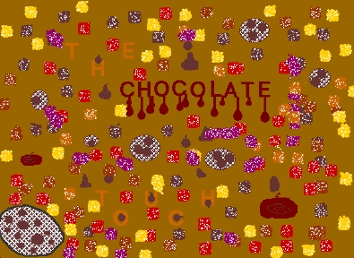 The Chocolate Touch